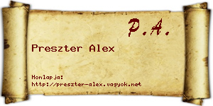 Preszter Alex névjegykártya